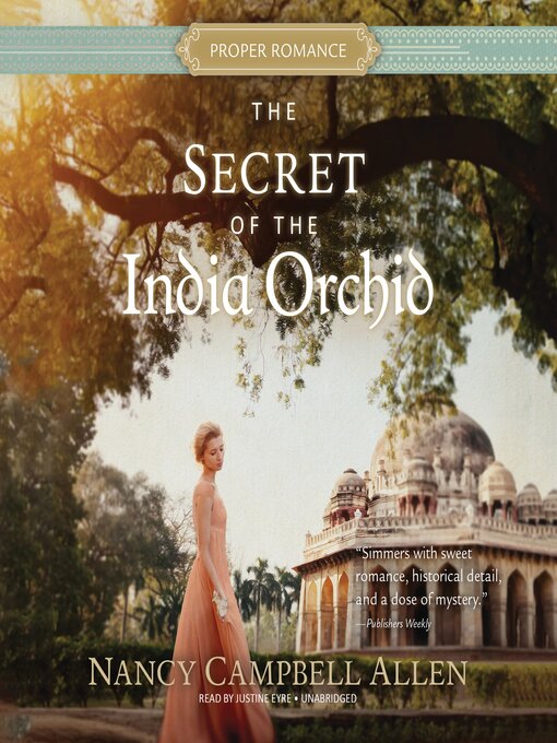 Title details for The Secret of the India Orchid by Nancy Campbell Allen - Available